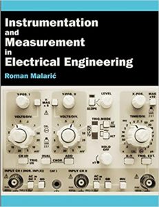Instrumentation and Measurement in Electrical Engineering